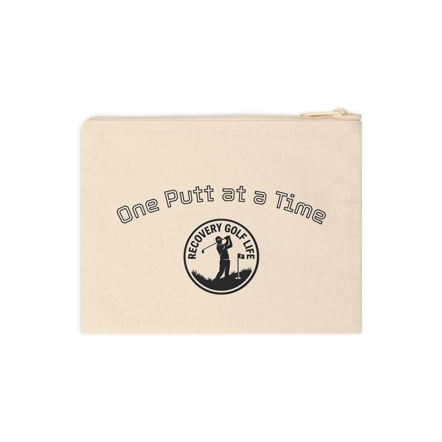 "One Putt at a Time" Canvas Zipper Tee Pouch