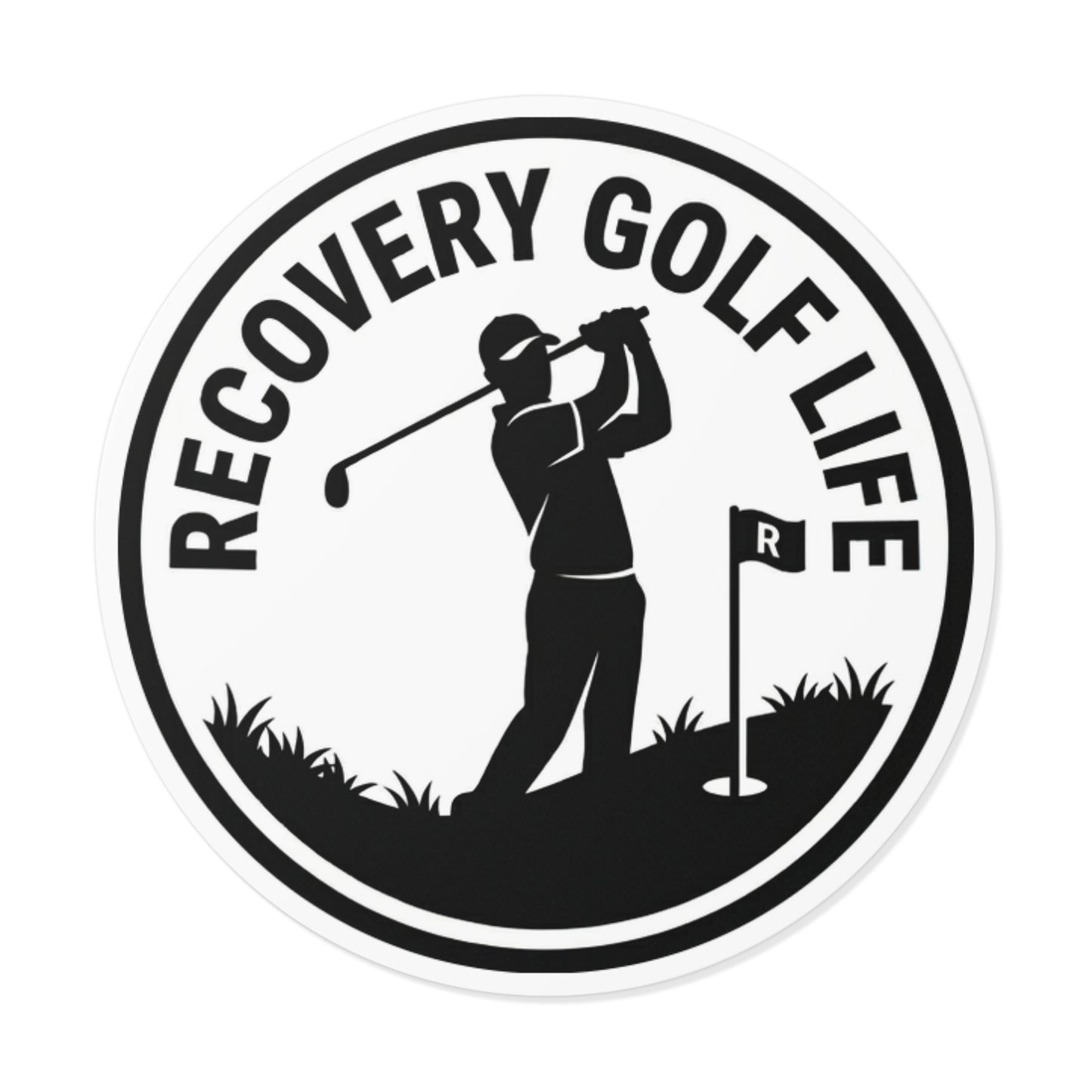 Recovery Golf Life Sticker | Round Vinyl Golf Decal