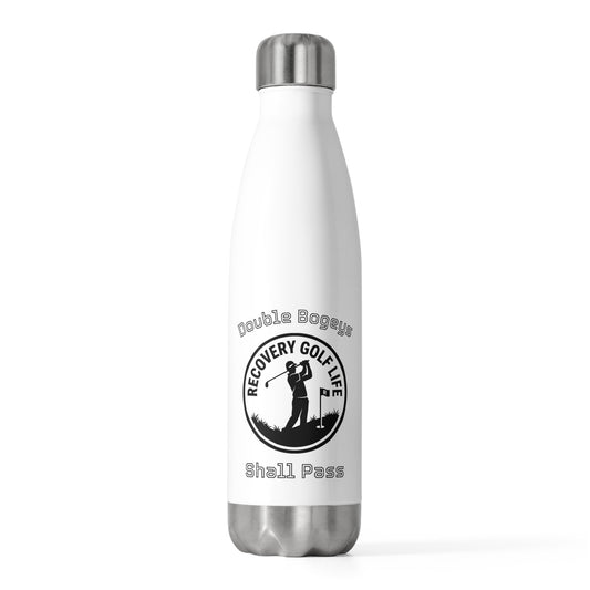 "Double Bogeys Shall Pass" Insulated Bottle 20oz