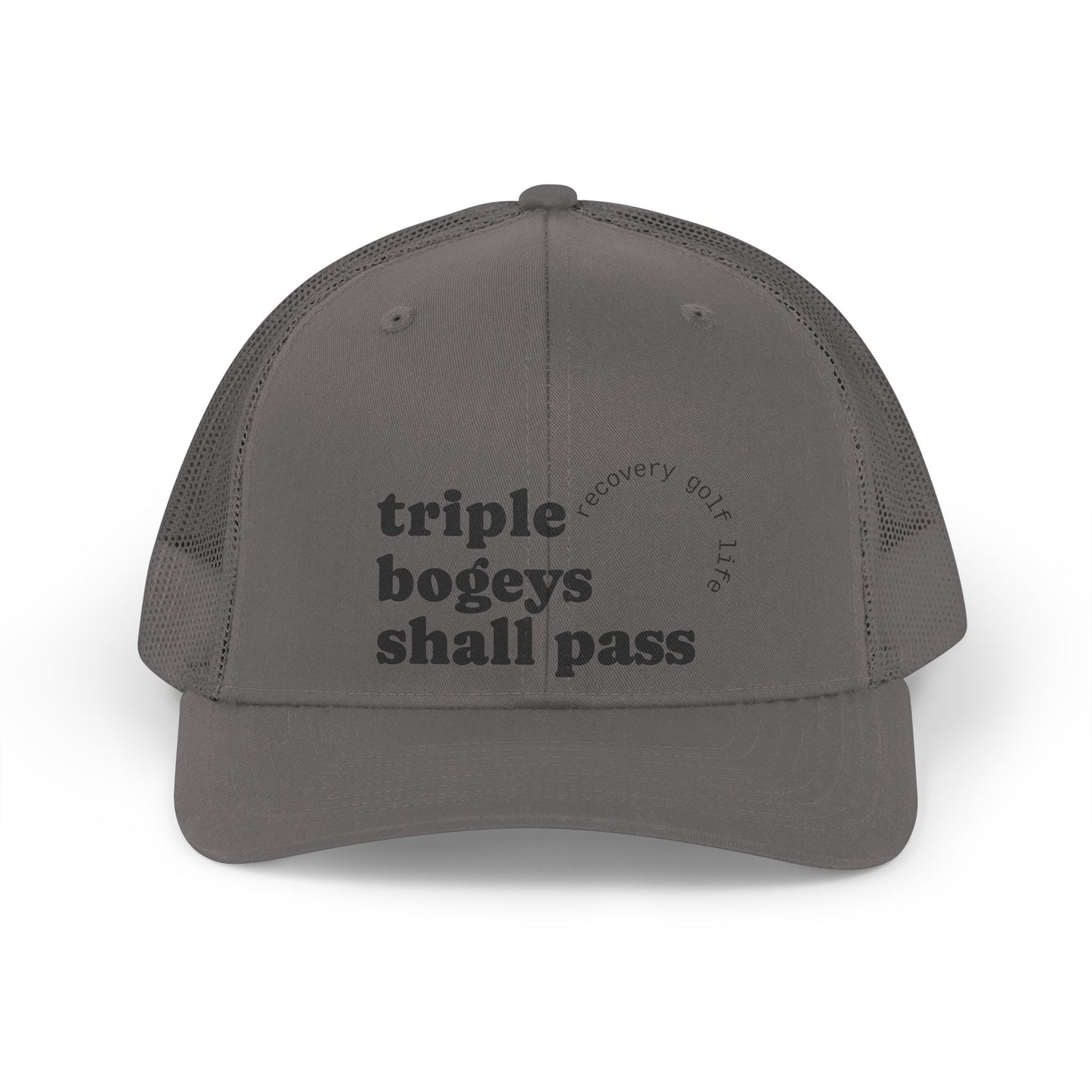 Triple Bogeys Shall Pass Hat | golf recovery phrase