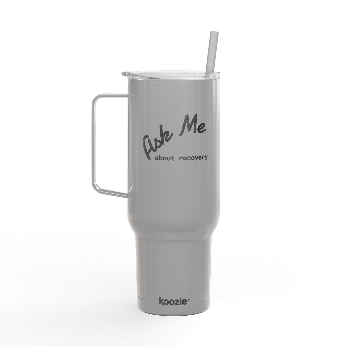 "Ask me about Recovery" Tumbler | Engraved 40oz Insulated Travel Cup with Lid